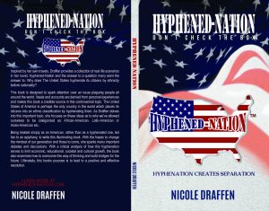 Hyphened-Nation – Poised to Advance the End of a Hyphenated America